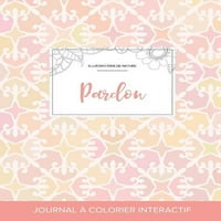 Journal de Coloration Adulte: Pardon