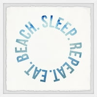 Marmont Hill Eat Beach Sleep Repeat II рамкирано стена изкуство