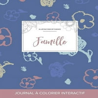 Journal de Coloration Adulte: Famille