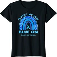 Жените за информираност за аутизма през април имаме синьо на тениска на дъгата на дъгата